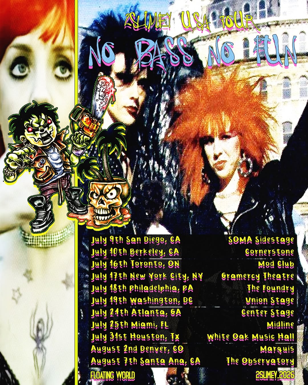 2Slimey NO BASS NO FUN TOUR Poster 2026